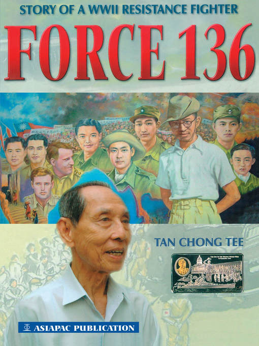 Title details for Force 136 by Chong Tee Tan - Wait list